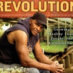 The Good Food Revolution by Will Allen